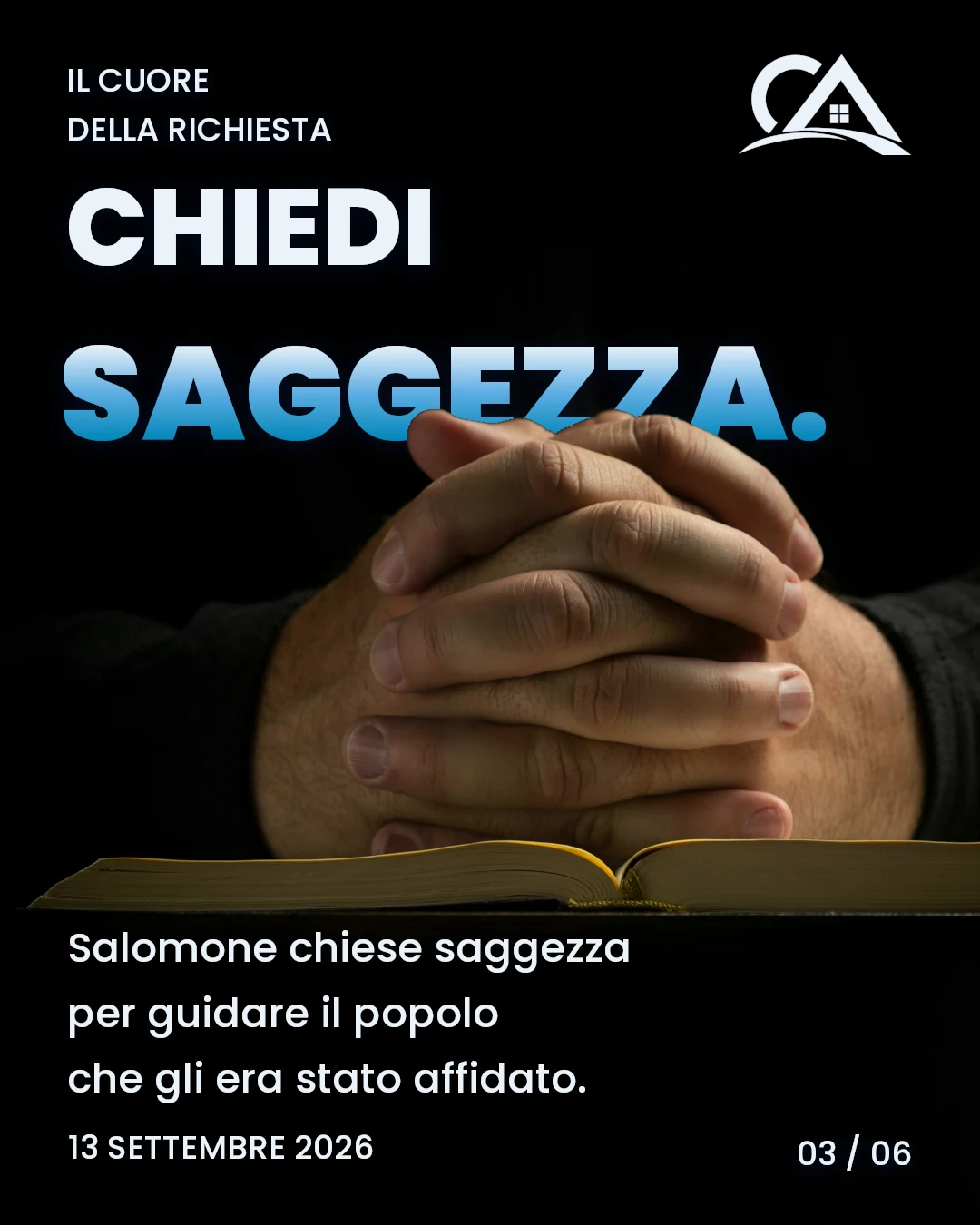 Chiedi saggezza, mani raccolte sopra una Bibbia