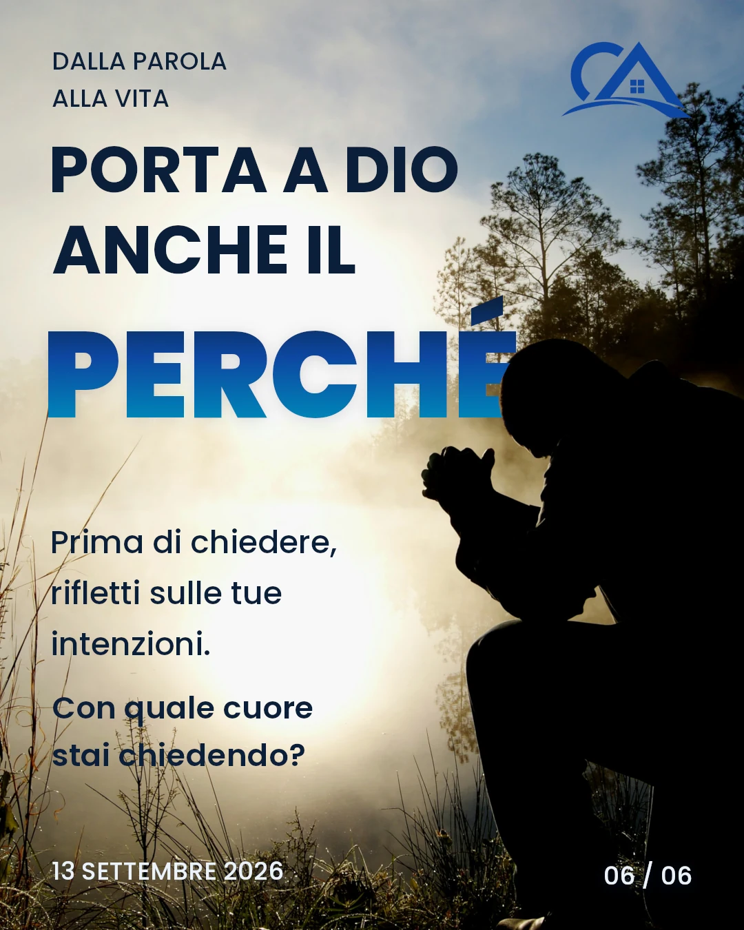 Porta a Dio anche il perché, figura in preghiera in controluce